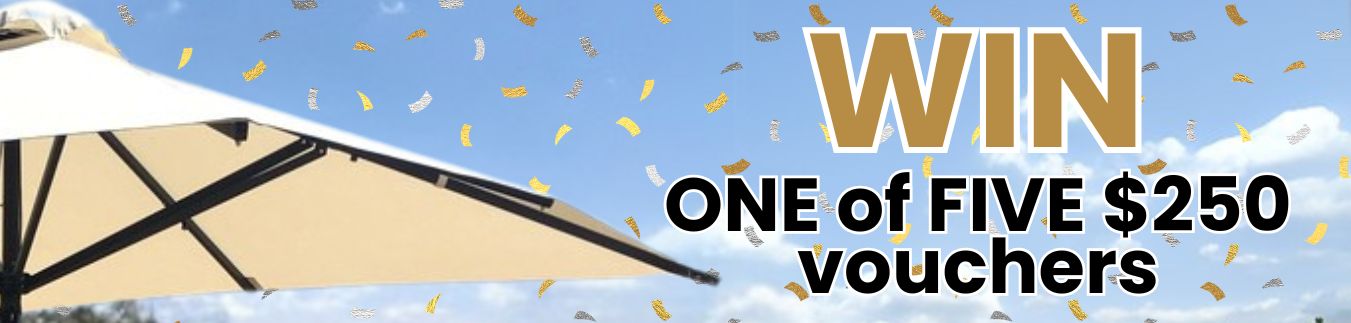 image of half of an umbrella canopy to the left of the image in front of a blue sky and the words 'WIN ONE of FIVE $250 vouchers' with gold, silver, and bronze confetti in the background. 